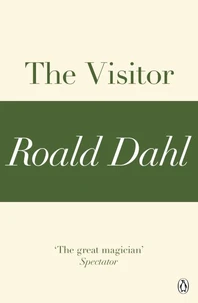 The Visitor (A Roald Dahl Short Story)