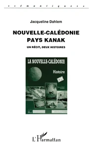 Nouvelle-Calédonie, pays Kanak