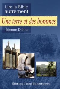 Une Terre Et Des Hommes
