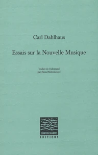 Essais sur la Nouvelle Musique