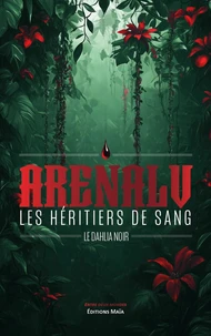 Arenalv - Les héritiers de sang