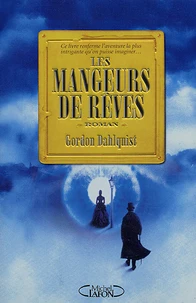 Les Mangeurs de rêves