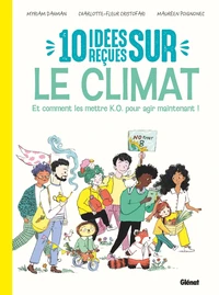 10 idées reçues sur le climat