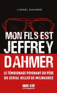 Mon fils est Jeffrey Dahmer