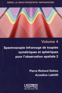Spectroscopie infrarouge de toupies symétriques et sphériques pour l'observation spatiale 2