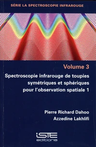 Spectroscopie infrarouge de toupies symétriques et sphériques pour l'observation spatiale