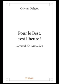 Pour le Best, c'est l'heure ! Tome 1