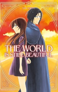 Dai Shiina - The world is still beautiful Tome 5 : .