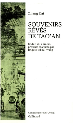 Dai Zhang - Souvenirs Reves De Tao'An.