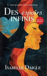 Des espoirs infinis