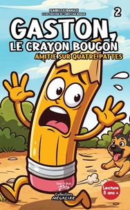 Gaston, le CRAYON bougon Tome 2