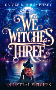 Ancestral Witches