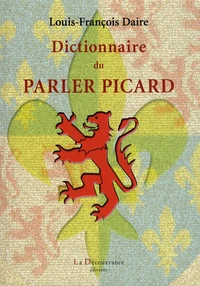 Dictionnaire du parler picard