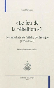 "Le feu de la rébellion" ?