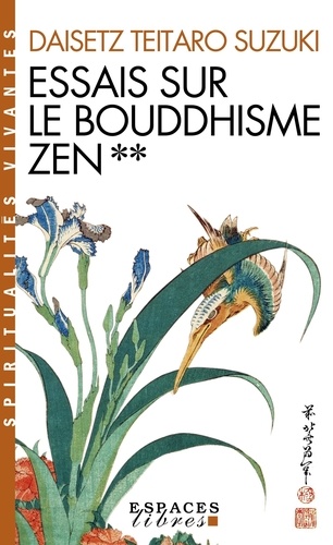 Essai sur le boudhisme zen. Tome 2