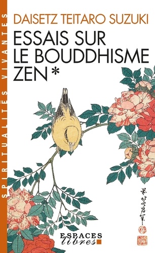 Essais sur le bouddhisme zen. Première série