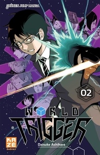 Daisuke Ashihara - World Trigger Tome 2 : .