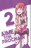 Daisuke Chida - Aime ton prochain Tome 2 : .