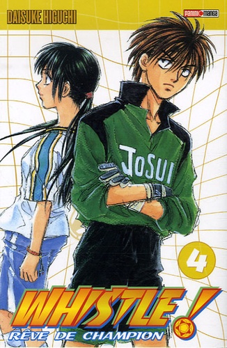 Whistle ! Tome 4. Repartir de Daisuke Higuchi - Tankobon - Livre - Decitre