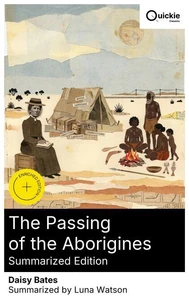 The Passing of the Aborigines (Summarized Edition)