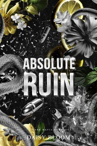 Absolute Ruin: Dark Mafia Romance