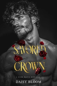 Savored Crown: Dark Mafia Romance