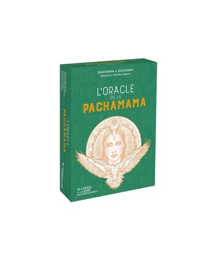 L'oracle de la Pachamama. Sagesses, éveil & transformations pour se relier à la Terre-Mère. Avec 46 cartes