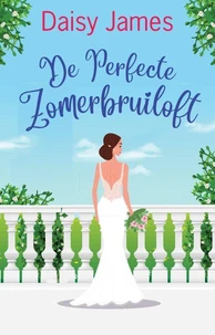 De Perfecte Zomerbruiloft