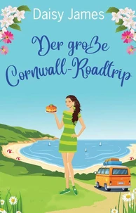 Der Große Cornwall-Roadtrip