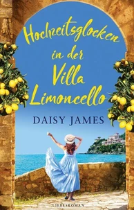 Hochzeitsglocken in der Villa Limoncello