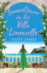 Sommerträume in der Villa Limoncello