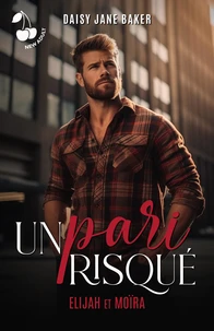 Un pari risqué
