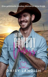 Auf den cowboy ist verlass