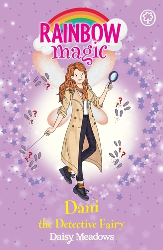 Annie the Detective Fairy. The Discovery Fairies Book 3