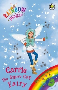 Daisy Meadows et Georgie Ripper - Carrie the Snow Cap Fairy - The Green Fairies Book 7.