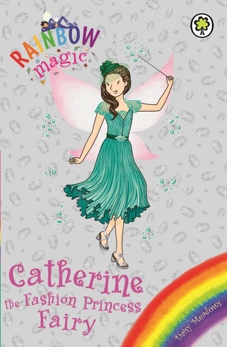 Catherine the Fashion Princess Fairy. Special