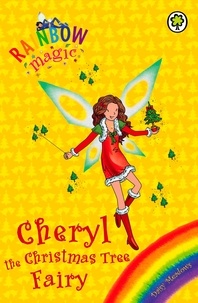 Daisy Meadows - Cheryl the Christmas Tree Fairy.