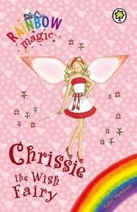 Daisy Meadows et Georgie Ripper - Chrissie The Wish Fairy - Special.