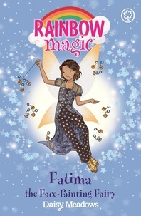 Daisy Meadows - Fatima the Face-Painting Fairy - The Funfair Fairies Book 2.