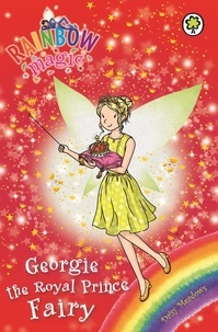 Daisy Meadows et Georgie Ripper - Georgie the Royal Prince Fairy - Special.