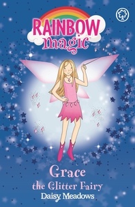 Daisy Meadows - Grace the Glitter Fairy.