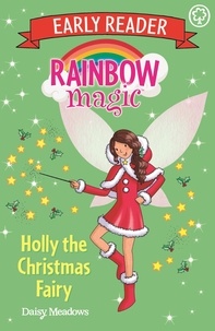 Daisy Meadows - Holly the Christmas Fairy.