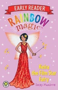 Daisy Meadows et Georgie Ripper - Keira the Film Star Fairy.