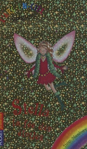 Daisy Meadows - L'Arc-en-Ciel magique  : Stella, la fée des étoiles.