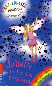 Juliette, la fée des paillettes