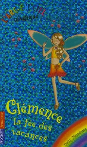Clémence, le fée des vacances