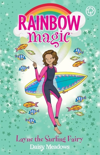 Layne the Surfing Fairy. The Gold Medal Games Fairies Book 1