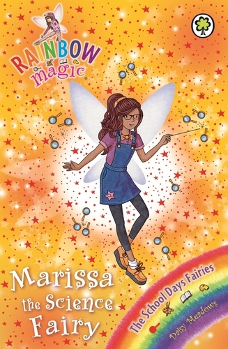 Marissa the Science Fairy. The School Days Fairies Book 1