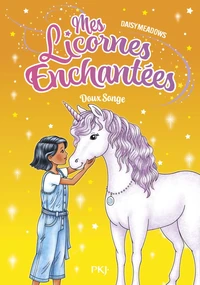 Mes licornes enchantées - tome 6 : doux songe