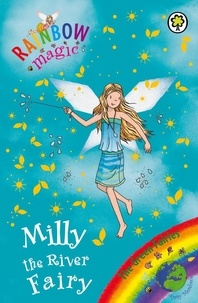 Daisy Meadows et Georgie Ripper - Milly the River Fairy - The Green Fairies Book 6.